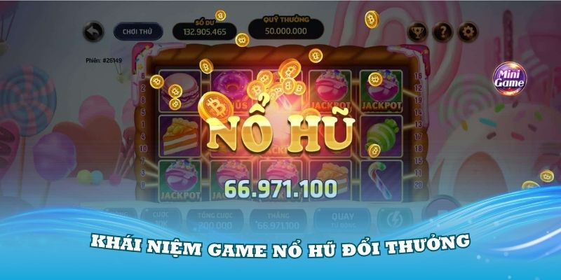 game nổ hũ